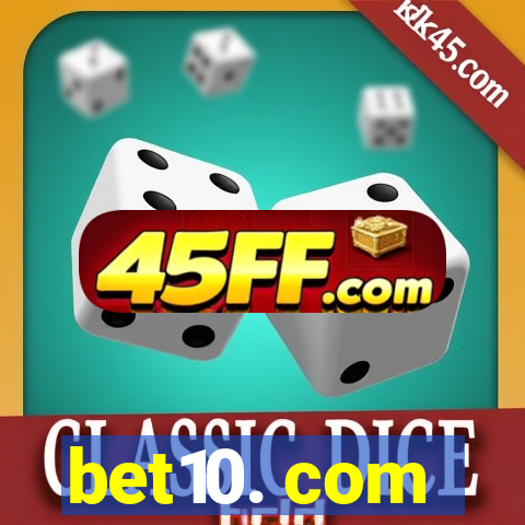 bet10. com